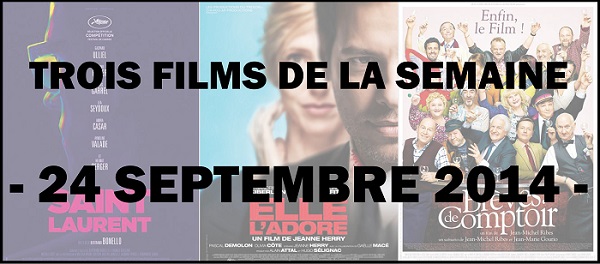 Trois films de la semaine