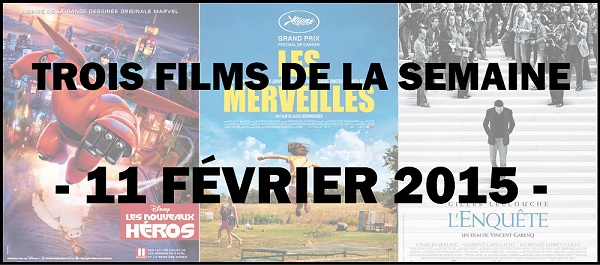 Trois films de la semaine