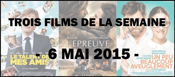 Trois films de la semaine