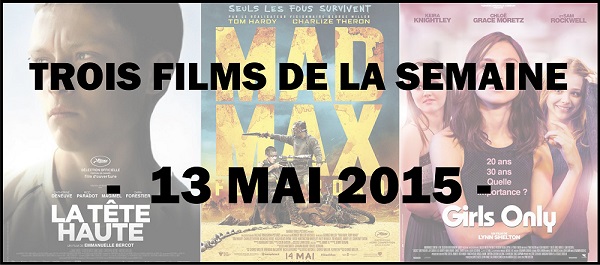 Trois films de la semaine