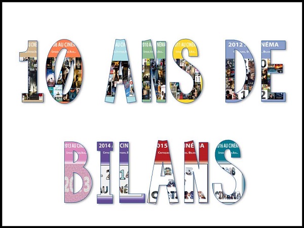 10 ans de bilan
