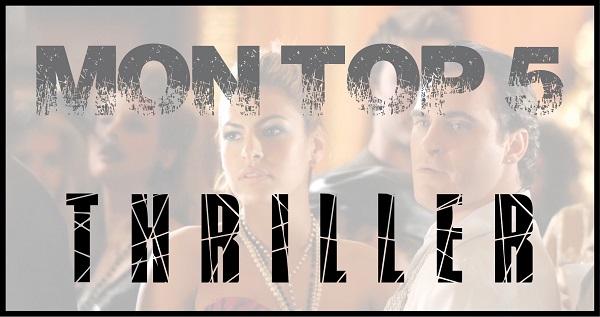 Top 5 - Thriller